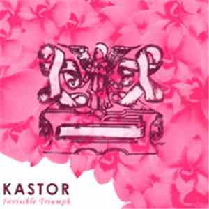 Kastor - Invisible Triumph