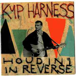 Kyp Harness - Houdini In Reverse
