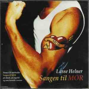Lasse Helner - Sangen Til Mor
