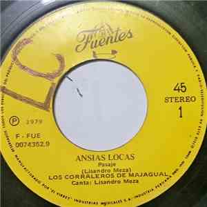 Los Corraleros de Majagual - Ansias Locas / La Novia Caliente