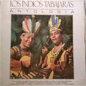 Los Indios Tabajaras - Antologia