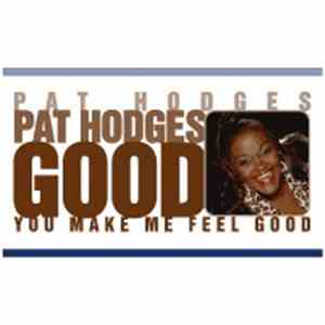 Pat Hodges - You Make Me Feel Good