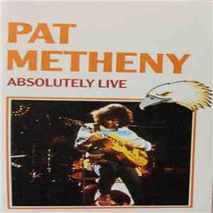 Pat Metheny, Dave Brubeck, B.B. King - Absolutely Live