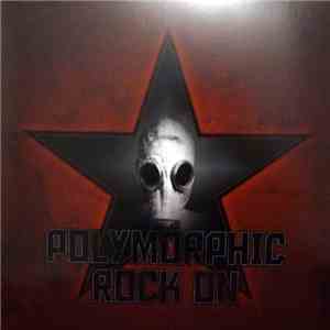 Polymorphic - Rock On