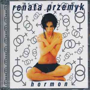 Renata Przemyk - Hormon