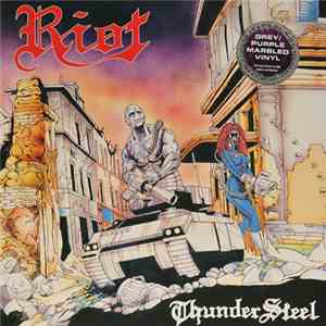 Riot  - Thundersteel