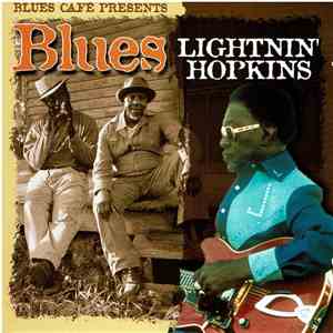Sam Hopkins - Blues Café Presents Lightnin' Hopkins