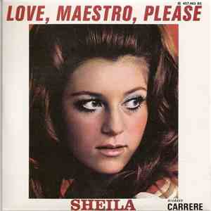 Sheila - Love, Maestro, Please