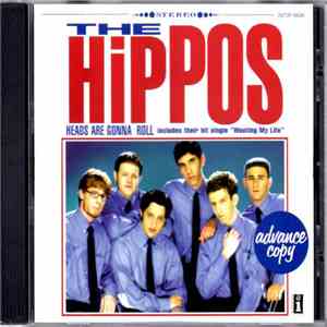 The Hippos - Heads Are Gonna Roll