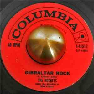 The Rockets  - Gibraltar Rock / Walkin' Home