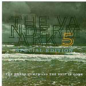 The Vandermark 5 - The Horse Jumps And The Ship Is Gone
