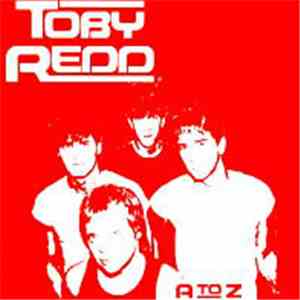 Toby Redd - A To Z
