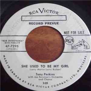Tony Perkins - She Used To Be My Girl