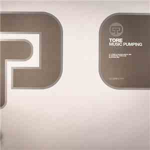 Tore - Music Pumping