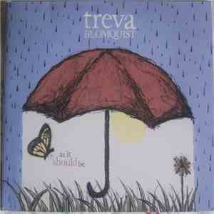 Treva Blomquist - As It Should Be