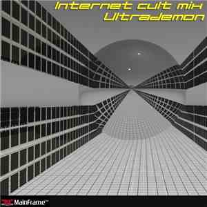 Ultrademon - Internet Cult Mix