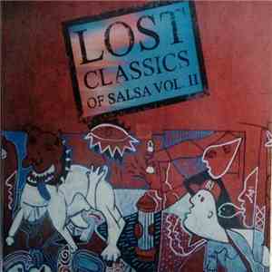 Various - Lost Classics Of Salsa Vol. II