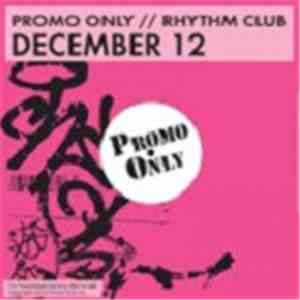 Various - Promo Only Rhythm Club: December 12