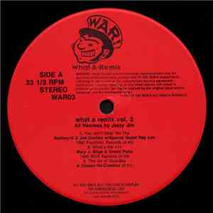 Various - What A Remix Vol. 3