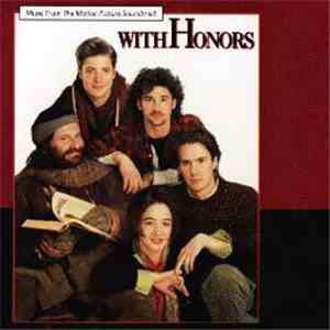 Various - With Honors (Music From The Motion Picture Soundtrack)