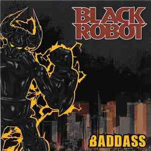 Black Robot - Badass