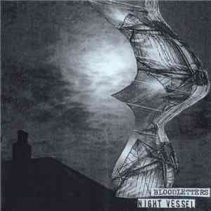 Bloodletters - Night Vessel