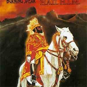 Burning Spear - Hail H.I.M.
