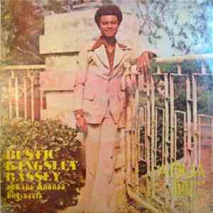 Bustic Kingsley Bassey & The Anansa Engineers - Agua Mi