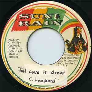 C. Leopard - Jah Love Is Great