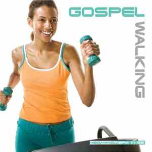 Chris Rouse, Liberty Silver - Bodymix:  Gospel Walking