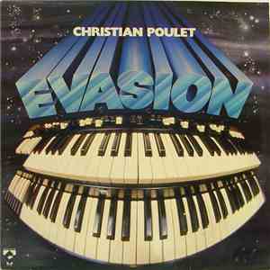 Christian Poulet - Evasion