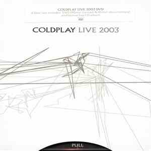 Coldplay - Live 2003