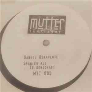 Daniel Benavente - Spanien Aus Leidenschaft