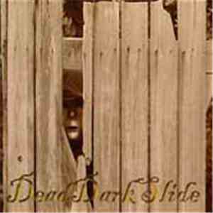 Dead Dark Slide - Dead Dark Slide
