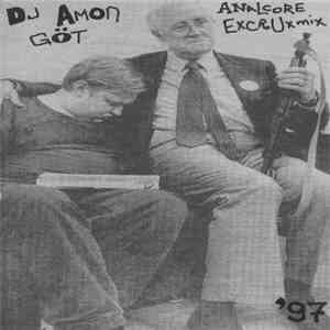 DJ Amon Göt / Anti-Verstand - Analcore Excruxmix / Paedophilia