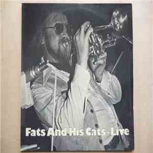 Fats And His Cats - Live