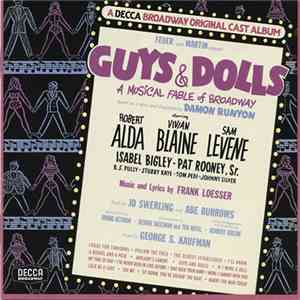 Frank Loesser - Guys & Dolls: A Musical Fable Of Broadway