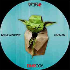Gabman - My New Puppet