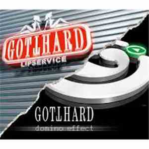 Gotthard - Lipservice / Domino Effect