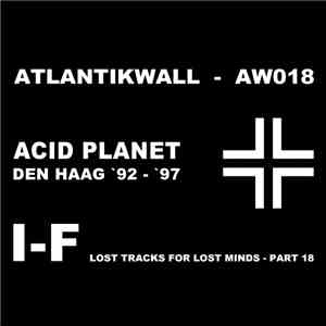 I-F - Lost Tracks For Lost Minds - Part 18