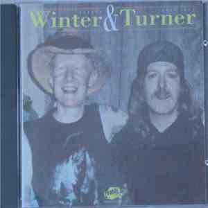 Johnny Winter & Uncle John Turner - Back In Beaumont