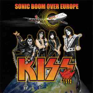 Kiss - Sonic Boom Over Europe London 13 May 2010