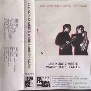 Lee Konitz Meets Warne Marsh - Lee Konitz Meets Warne Marsh Again