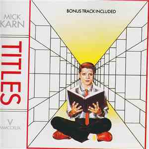 Mick Karn - Titles