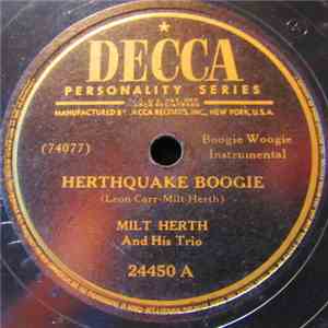 Milt Herth And His Trio - Herthquake Boogie / Twelfth Street Rag
