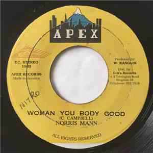 Norris Mann - Woman You Body Good