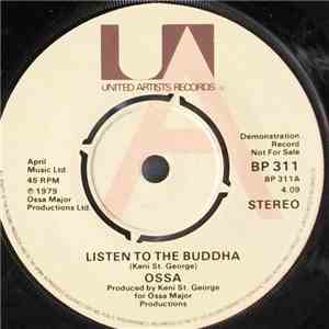 Ossa - Listen To The Buddha