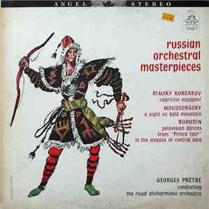 Rimsky Korsakov ; Mussorgsky ; Alexander Borodin ; Georges Prêtre Conductin ...