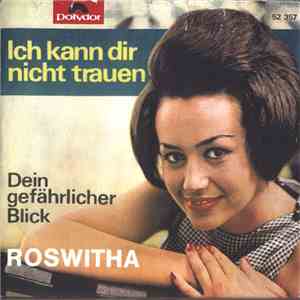 Roswitha - Ich Kann Dir Nicht Trauen