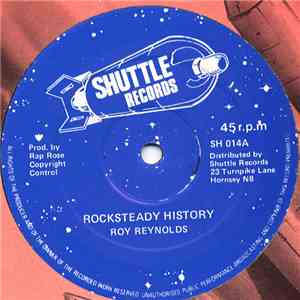 Roy Reynolds  - Rocksteady History